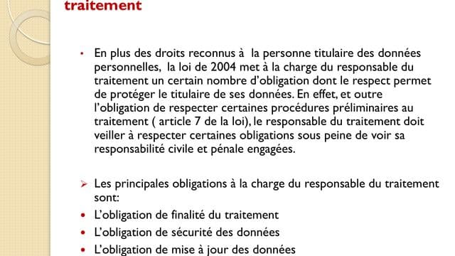Les obligations à la charge du responsable du traitement dans la loi de 2004