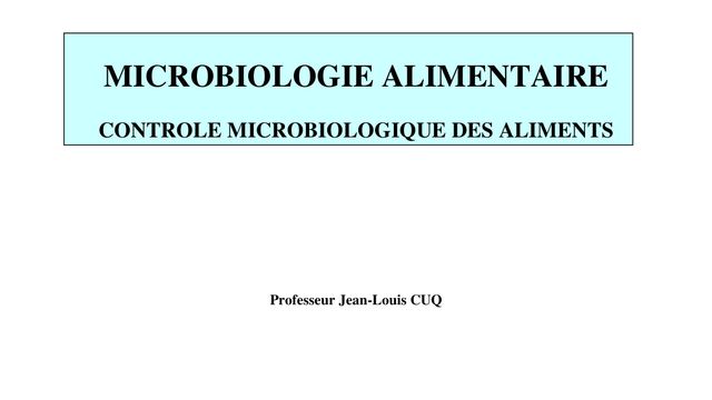 Contrôle microbiologique des aliments – Manuel technique